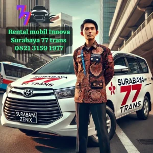 Sewa mobil Innova zenix Surabaya 77 TRANS 