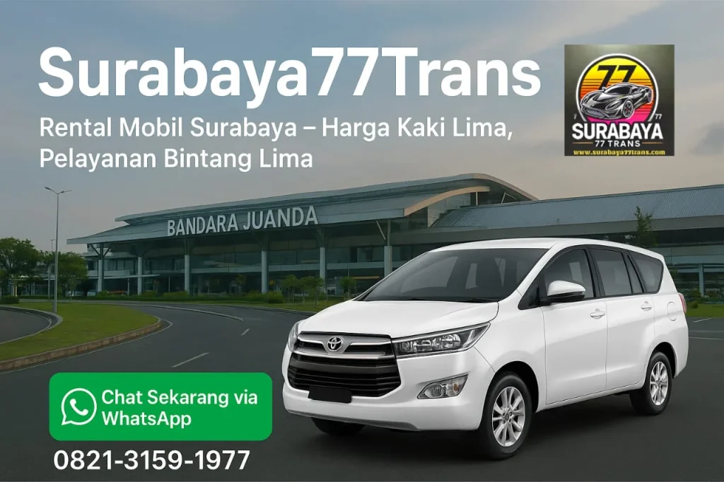 Rental mobil surabaya77trans harga kaki lima pelayanan bintang lima